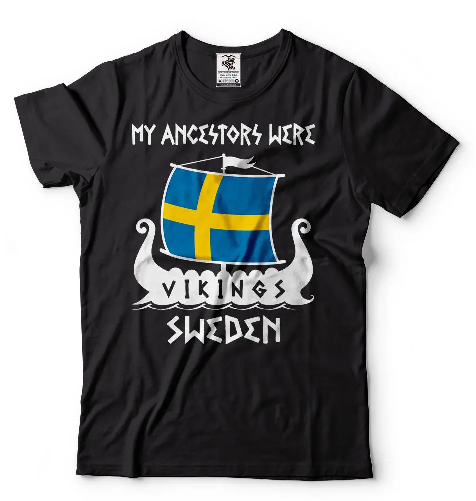 2019 Fashion Hot sale 100% cotton Viking T-shirt My Ancestors Were Vikings Sweden  T-shirt Drakkar T-shirt Tee shirt