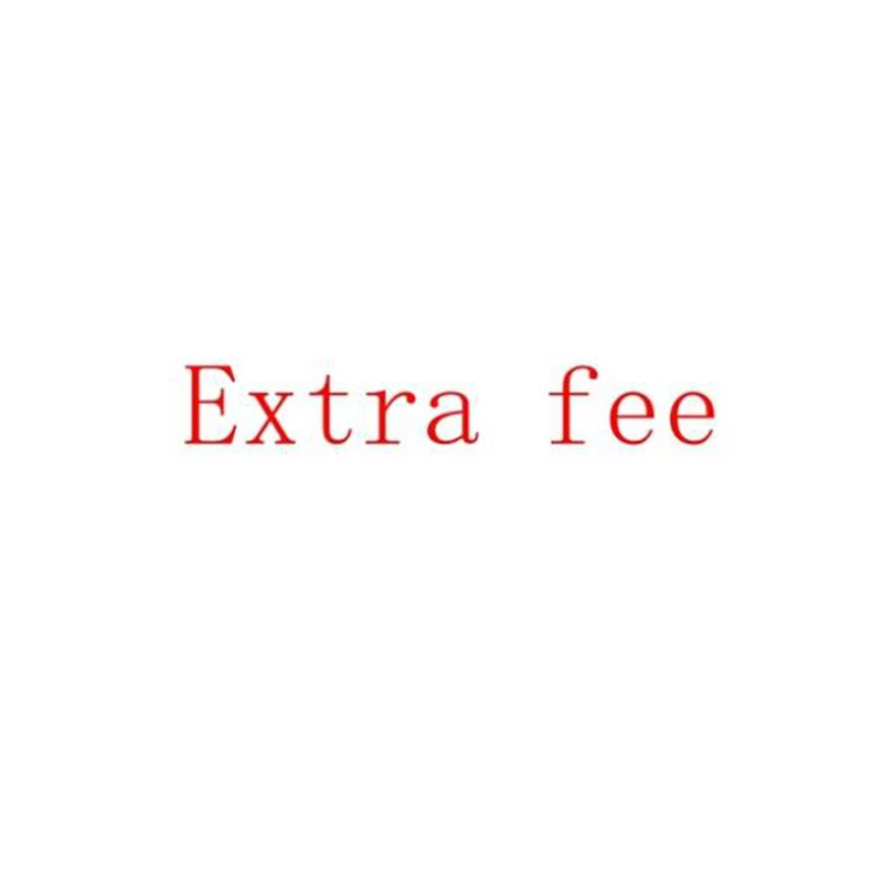 

1$ For extra fee