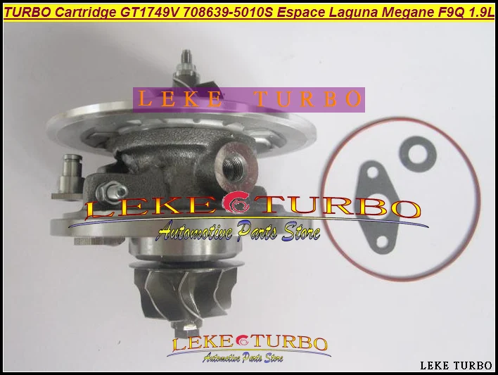 Free Ship TURBO Cartridge CHRA GT1749V 708639 708639-0002 0003 4 5 6 7 8 10 For Renault Espace Laguna Megane S40 V40  F9Q 1.9L