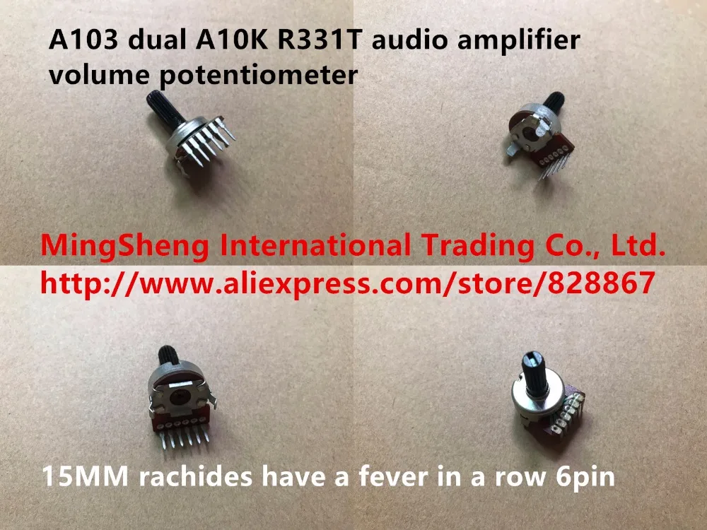 Original new 100% A103 dual A10K R331T audio amplifier volume potentiometer 15MM rachides have a fever in a row 6pin (SWITCH)