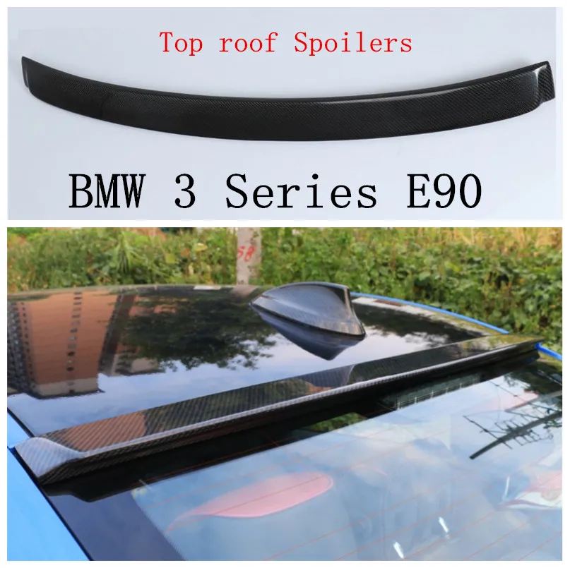 

Auto Carbon Fiber Spoiler For BMW 3 Series E90 318 320 325 330 335 2005-2012 Rear Top roof Spoilers High Quality Car Accessories