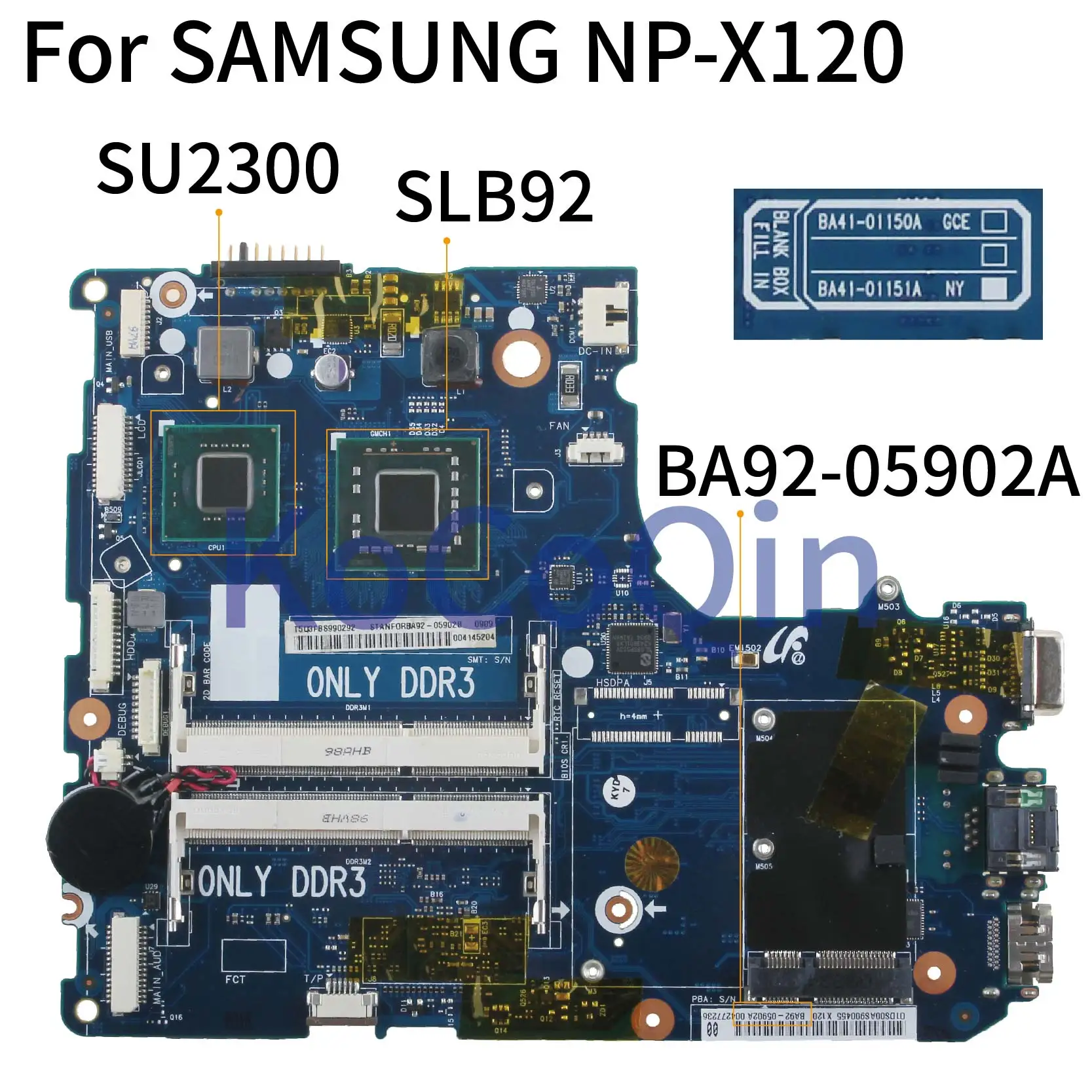 

KoCoQin Laptop motherboard For SAMSUNG NP-X120 Mainboard BA41-01151A BA92-05902A SU2300 SLB92