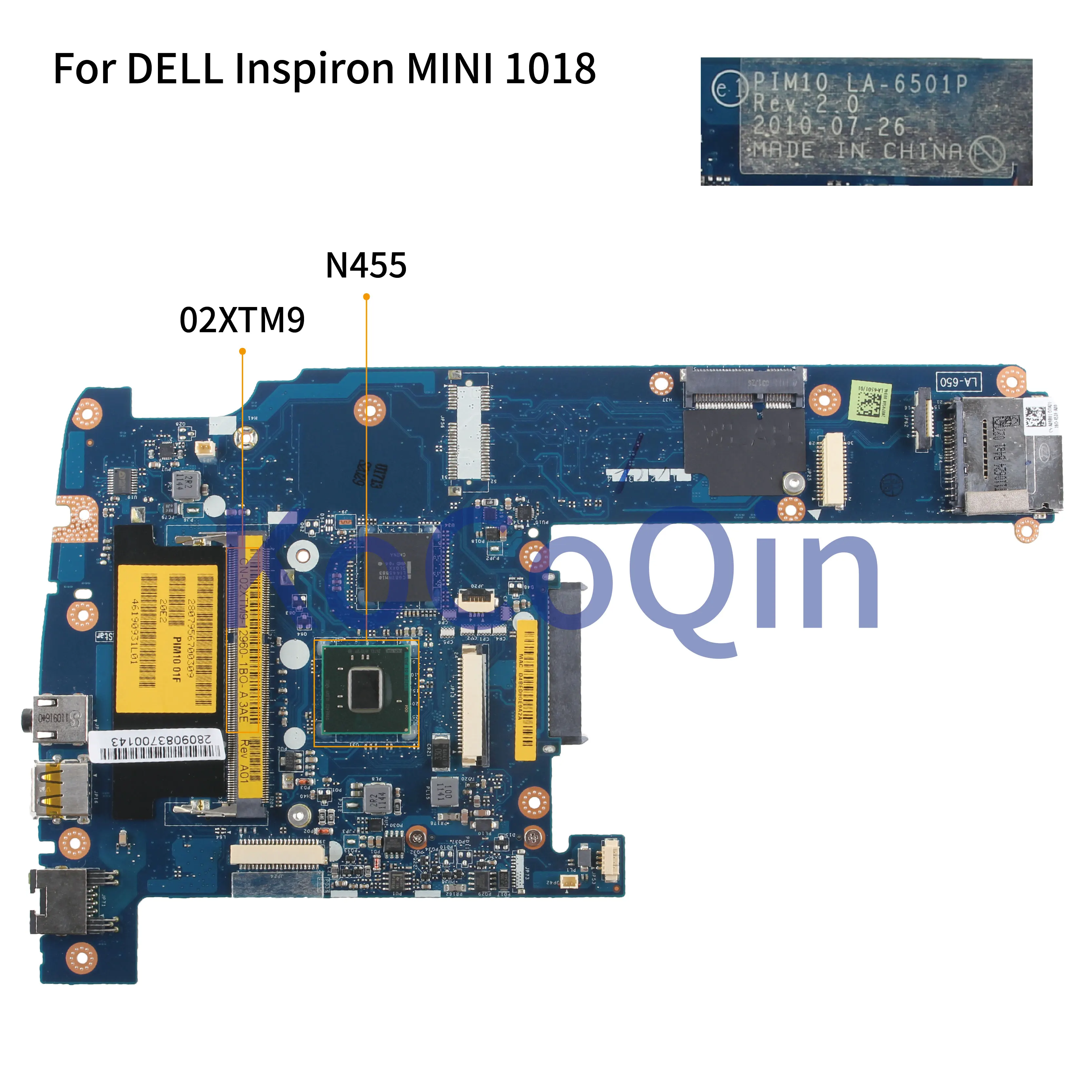 

KoCoQin материнская плата для ноутбука DELL MINI 1018 N455 материнская плата PIM10 LA-6501P CN-02XTM9 02XTM9