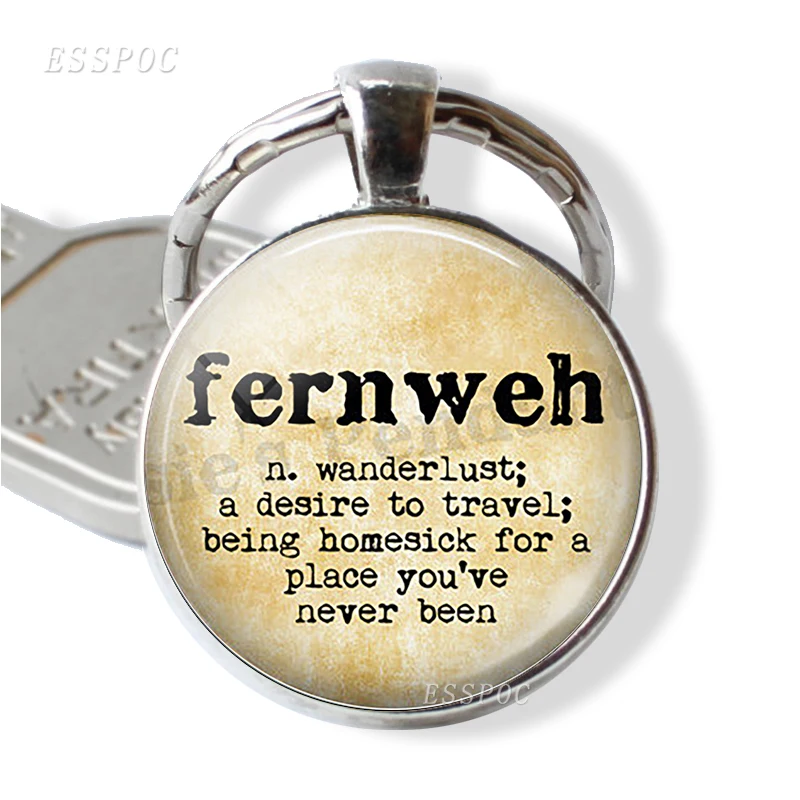 FERNWEH Definition Metal Key Chain Glass Cabochon Jewelry Fashion Wanderlust Keyring Traveler Gift Travel Car Keychain