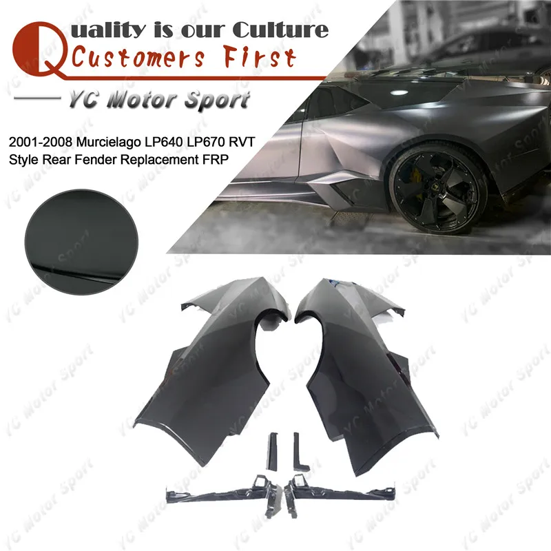 

Car Accessories FRP Fiber Glass RVT Style Rear Fender Cover Fit For 2001-2008 Murcielago LP640 LP670 Rear Fender Replacement