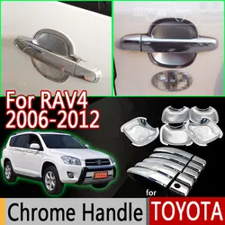 For Toyota Rav4 2006-2012 Chrome Door Handle Covers Trim for 5 Door Accessories Stickers Car Styling 2007 2008 2009 2010 2012