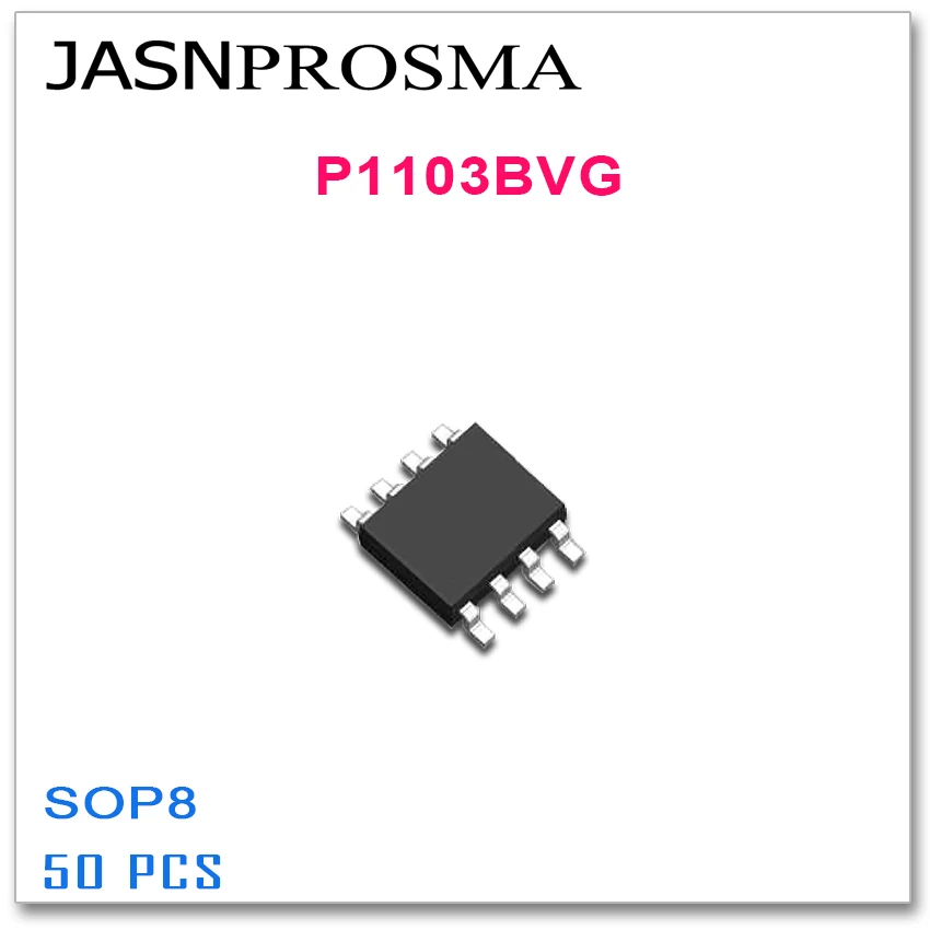 

JASNPROSMA 50PCS SOP8 P1103BVG High quality