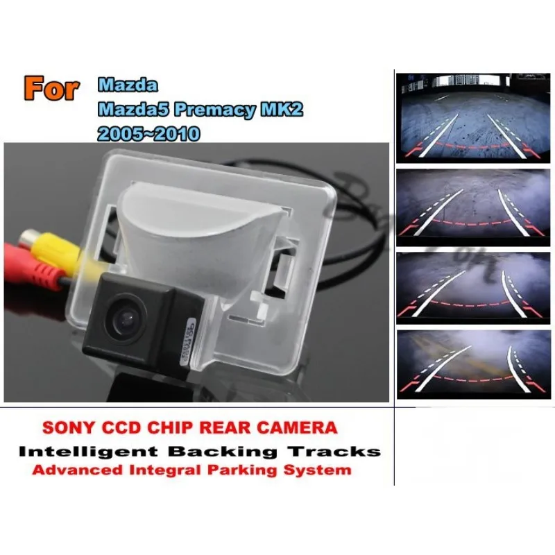 

For Mazda 5 Mazda5 Premacy MK2 2005~2010 Smart Tracks Chip Camera / HD CCD Intelligent Dynamic Parking Car Rear View Camera