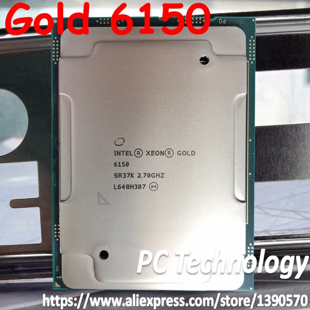 

Оригинальный процессор Intel Xeon Gold 6150 SR37K Gold6150 24,75 M кэш 2,70 ГГц 18 ядер 165 Вт LGA3647 ЦП Бесплатная доставка