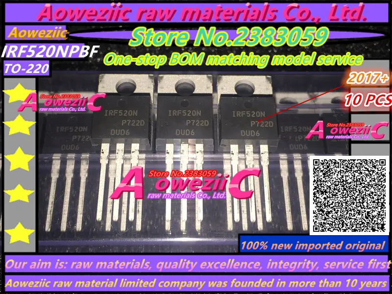 Aoweziic 2017 + 100 Mới Nhập Khẩu Ban Đầu IRF520N IRF520NPBF Đến-220 Hiệu Ứng Trường Ống 9.7A 110V