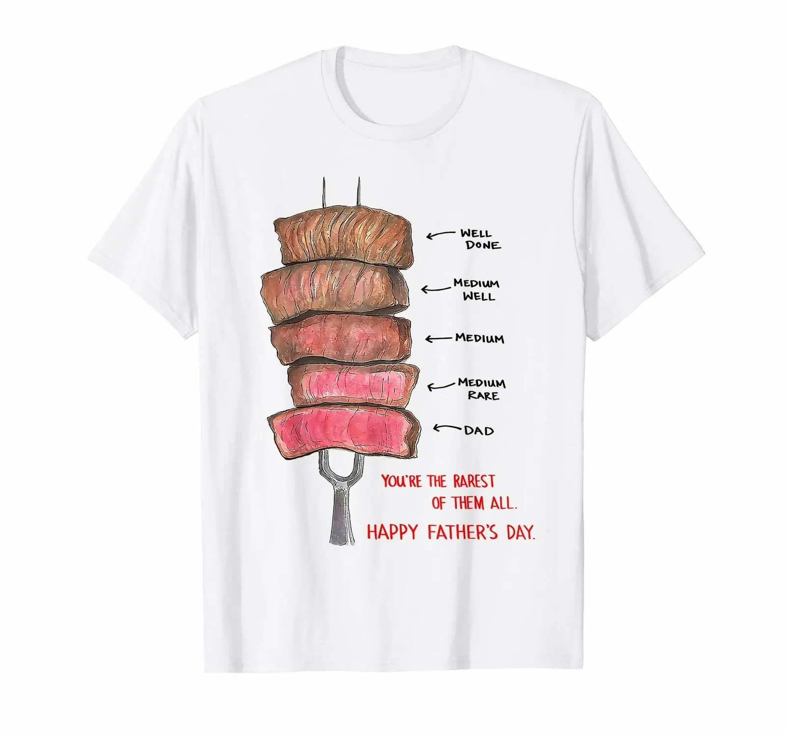 

Bbq Levels You'Re The Rarest Of Them All Happy Father'S Day White T-Shirt 2019 New Men Summer O-Neck Tops Custom Design T Shirts