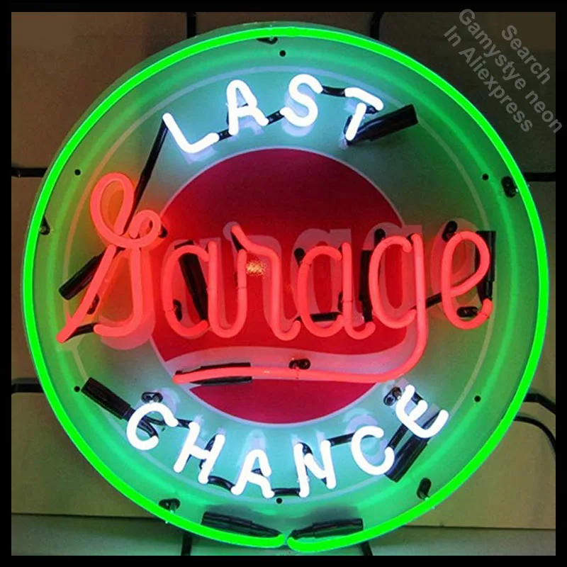 

Neon Sign Last Chance Garage neon Light Sign Brand Beer Bar Pub Sign Handcrafted board Hotel Neon signs for sale Dropshipping