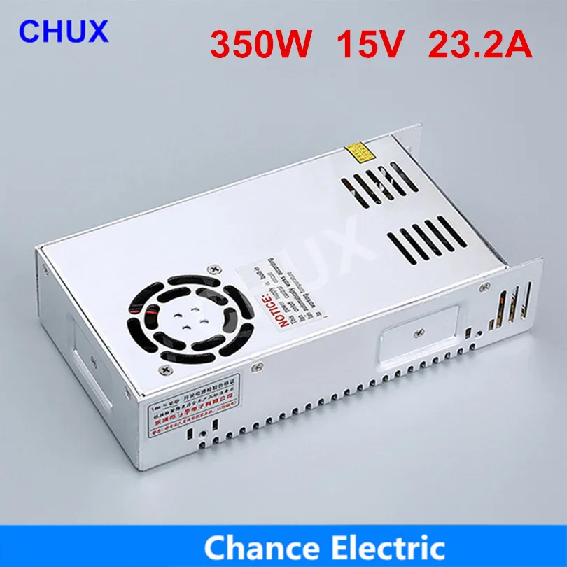 

CHUX 350w 15v Switching Power Supply 23.2a Single Output 220v Input S-350w-15v With Fan Regulate Ac To Dc Led Smps