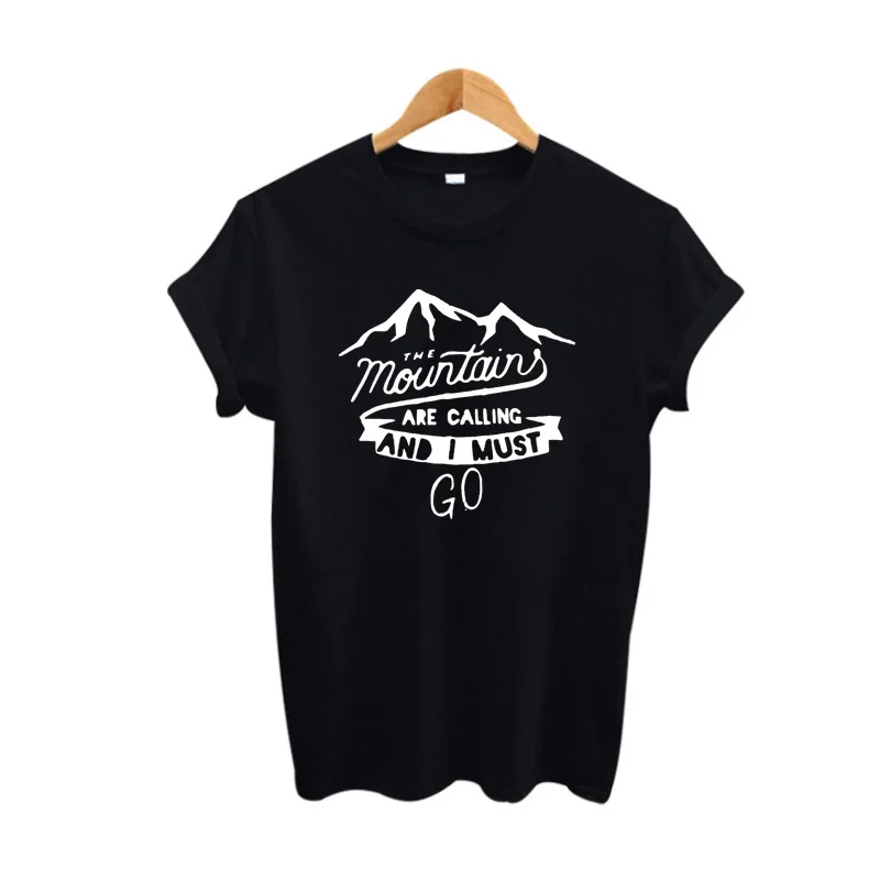 

T-shirt The Mountains Are Calling and I Must Go Hipster Women Slogan Graphic Tee Shirt Travel Lovers Adventure Camping