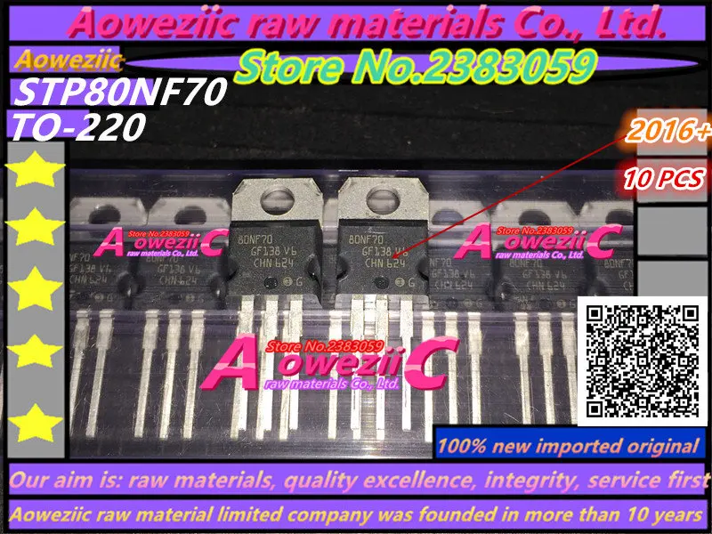 Aoweziic 2016 + 100 ٪ جديد المستوردة الأصلي STP80NF70 P80NF70 TO-220 MOS الترانزستور 80A 70 فولت
