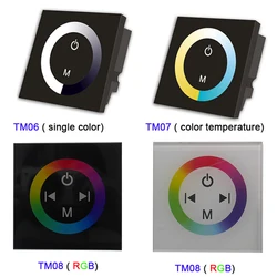 TM06 TM07 TM08 DC12V-24V wand montiert einzigen farbe/CT/RGB led Touch Panel Controller glas dimmer schalter für LED Streifen licht