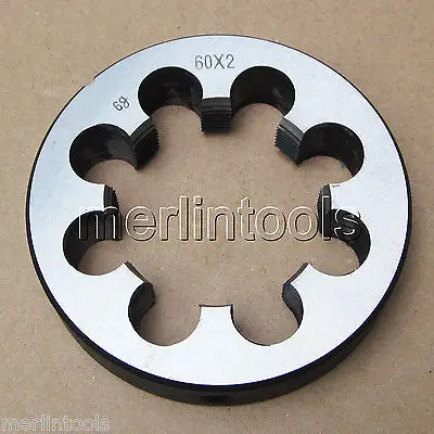 

60mm x 2 Metric Right hand Thread Die M60 x 2.0mm Pitch