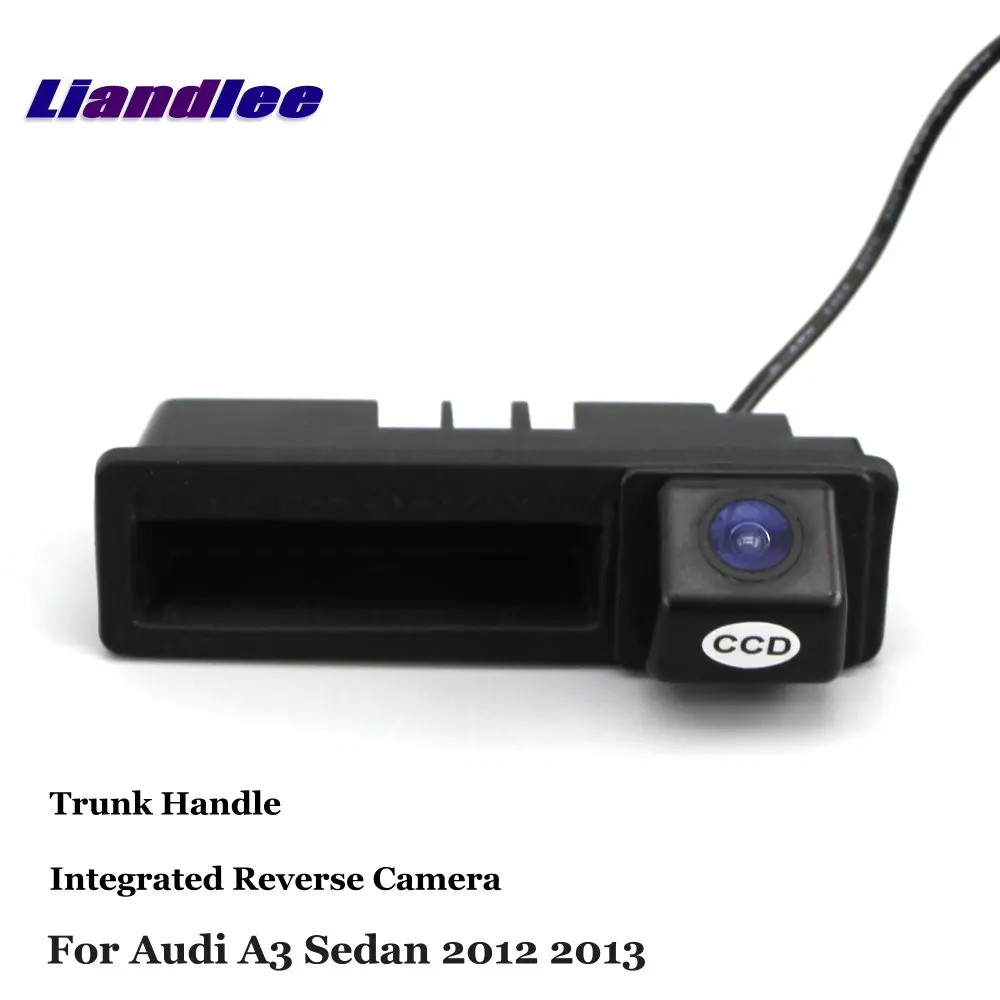 

For Audi A3 Sedan 2012-2016 Car Trunk Handle Rear Camera Integrated Dash Cam HD SONY CCD III Parking Backup Kit