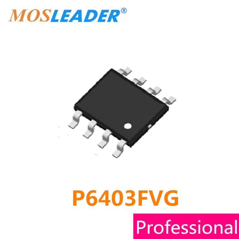 

Mosleader sop8 100pcs P6403FVG P6403F P6403 Mosfets High quality