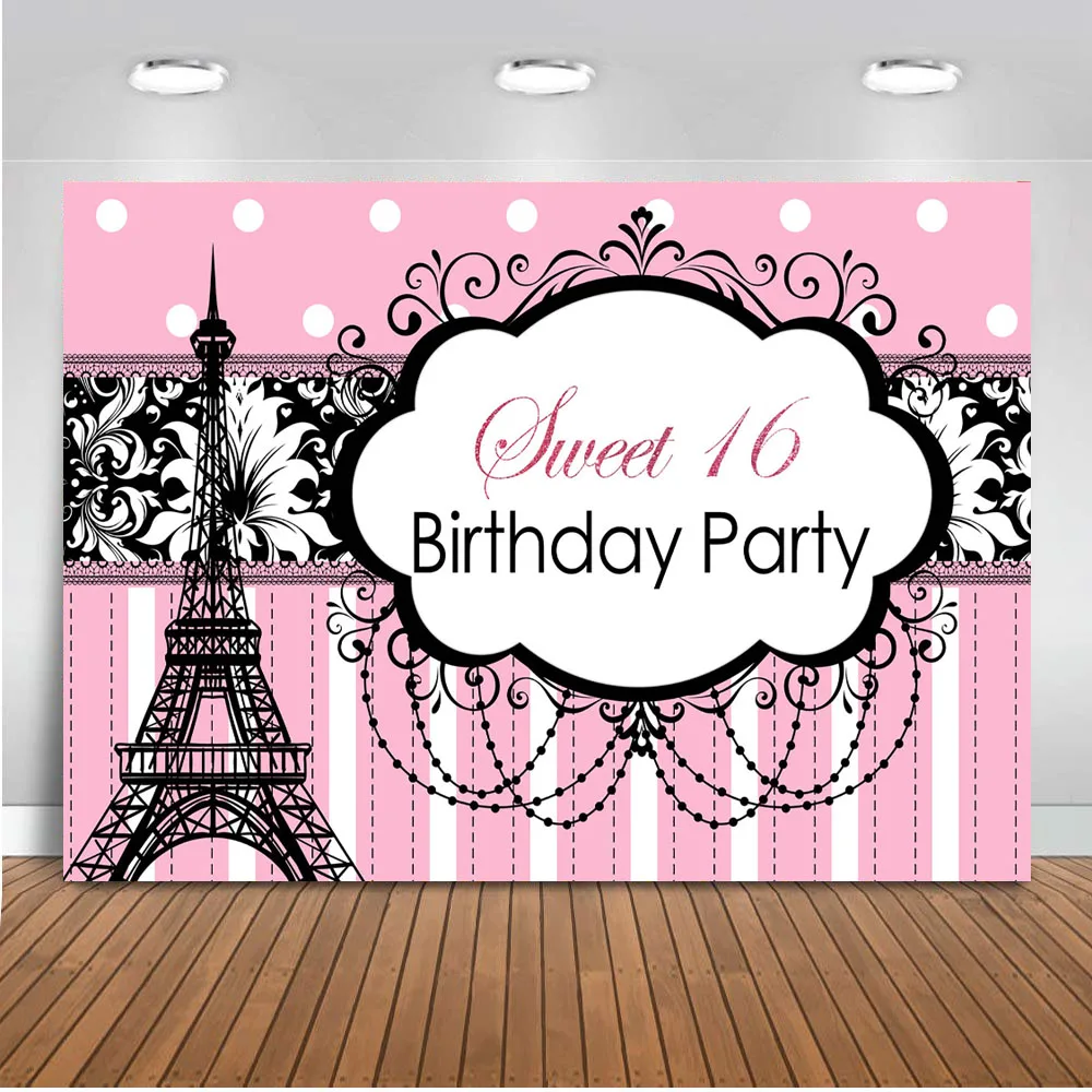 

Eiffel tower Sweet 16 Backdrop for Party Photography Happy Birthday Theme Children Background for Photo Booth Studio Supplies