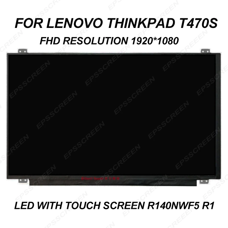 

new 14.0" PANEL for Lenovo ThinkPad T470S LED LCD SCREEN FHD 1920*1080 display with touch digitized monitor replace R140NWF5 R