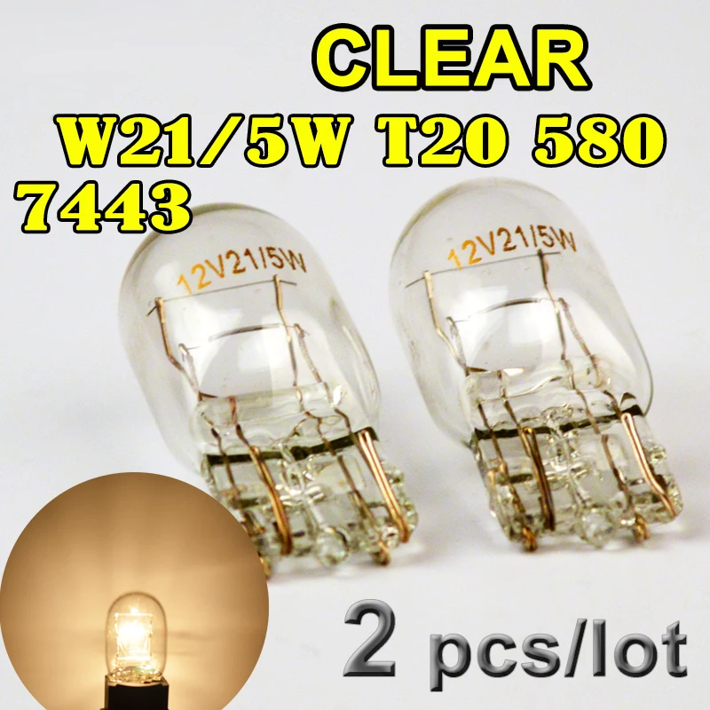 Hippcron (2 Pieces/Lot) 580 7443 W21/5W T20 Clear Glass 12V 21/5W W3x16q Car Light Bulb Auto Lamp