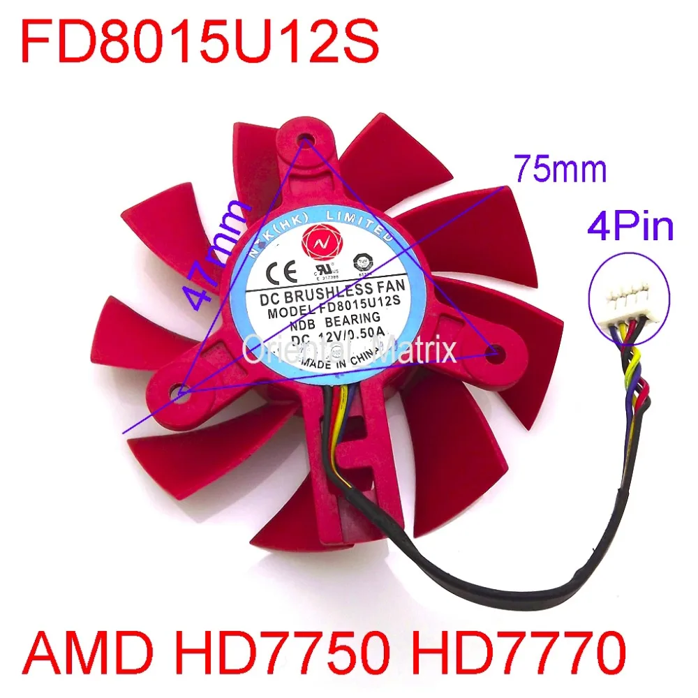 NTK FD8015U12S DC12V 0.50A 4Pin 75mm Cooler For AMD HD7750 HD7770 Graphics/Video Card Cooling Fan