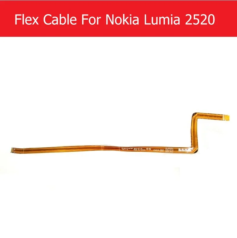 

Genuine Flex Cable For Nokia Microsoft Lumia 2520 RX 113 114 ZAJ00 LF-A275P 10.1" Flex Ribbon Replacement Repair Have In Stock