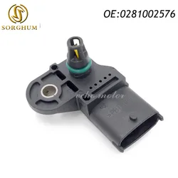 SORGHUM 0281002576 For IVECO FIAT For BOSCH New Intake Manifold Pressure Sensor MAP Radar 0281002743 Car Accessories Auto Parts