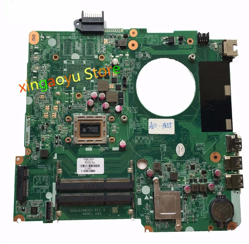 

737140-501 DA0U92MB6D0 For HP 15-N211DX 15-N215NR 15-N210DX Laptop Motherboard A8-4555M CPU 100% Tested ok