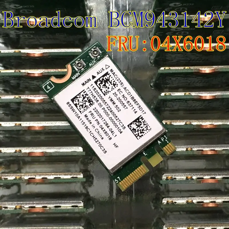 Broadcom BCM43142  1x1BN+BT4.0 PCIE M.2 WLAN For  G40 G50 Z50 FRU 04X6018 20200557 WIFI  card