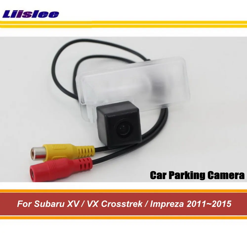 

Для Subaru XV/VX Crosstrek/Impreza 2011-2015 Автомобильная камера заднего вида для парковки HD CCD RCA NTSC автомобильные аксессуары на вторичном рынке