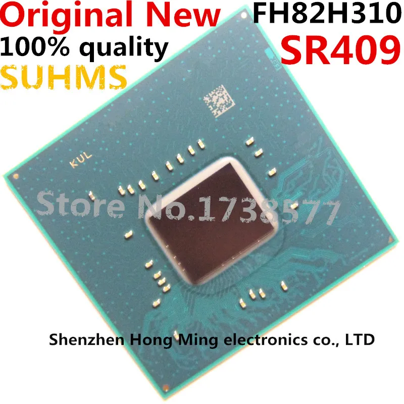 100% New SR40B SR404 SR409 FH82HM370 HM370 FH82Q370 Q370 FH82H310 H310 BGA Chipset