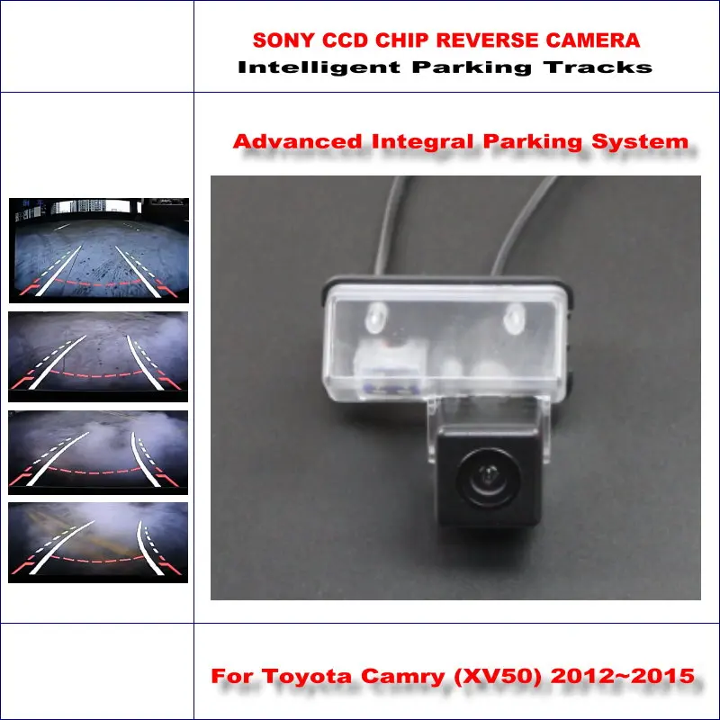 

For Toyota Camry (XV50) 2012-2015 Car Rear Camera Backup Reverse NTSC RCA AUX HD SONY Intelligent Parking Tracks CAM