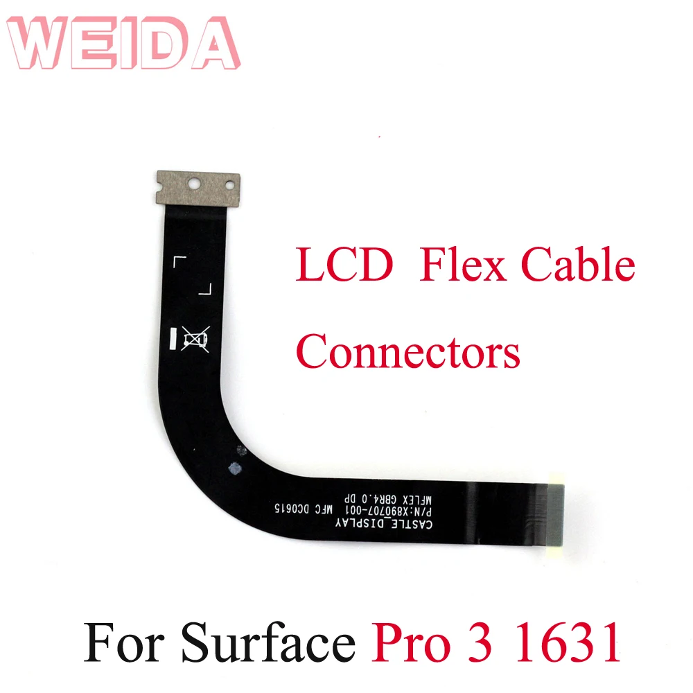 

WEIDA Flex Cable Connectors Replacement For Microsoft Surface Pro 3 Pro3 1631 LCD Cable Flex Cable Connectors