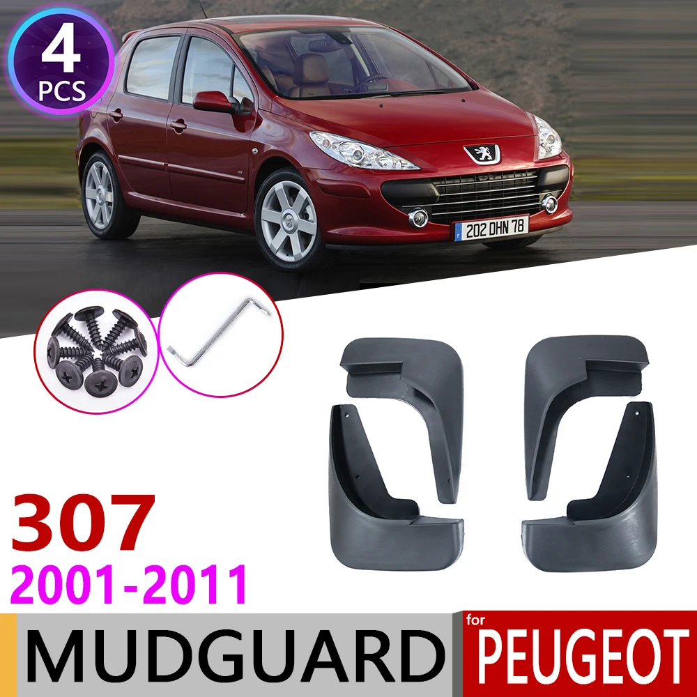 for Peugeot 307 307sw 2001~2011 Mudflap Fender Mudguard Mud Flaps Guard Accessories 2002 2003 2004 2005 2006 2007 2008 2009 2010