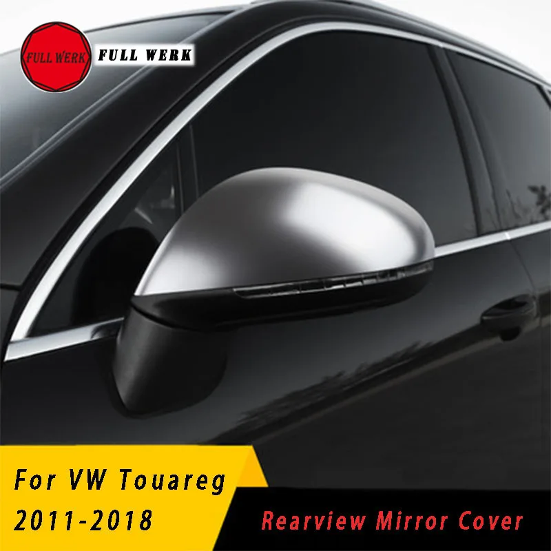 1 Pair ABS Car Styling Exterior Rear View Mirror Cover Housing Shell Case Cap for Volkswagen VW Touareg 2011-2018 Accessories