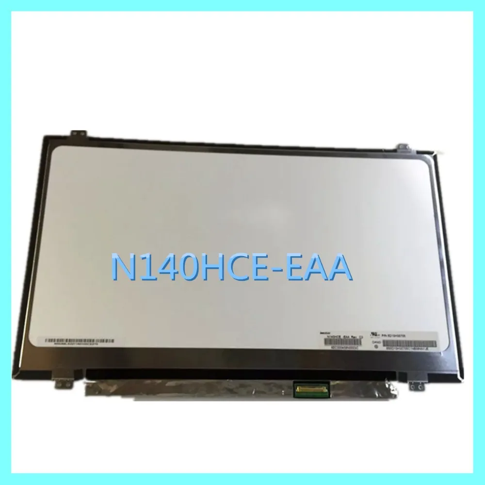 

Original IPS 14'' Laptop screen ips N140HCE-EAA fit B140HAN01.1 LTN140HL02 B140HAN01.2 B140HAN01.3 LP140WF1 SPB1 N140HCE-EAB