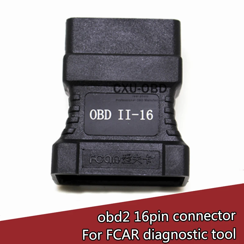 

FCAR OBD-II-16 Pin Connector for F3-A F3-W F3-D F3-G F3S-W F6-D OBD-II Adpater Car Scanner OBD 2 Connecter OBD2 Adaptor