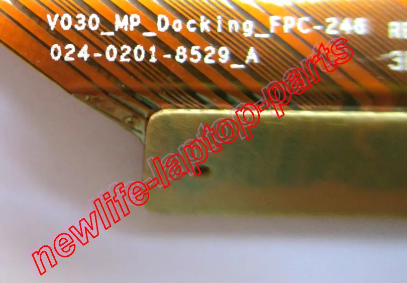 original VPCSA VPCSB VPCSC VPCSD FLEX CONNECT CABLE FPC-246 V030_MP_DOCKING_FPC 024-0201-8529_A test good free shipping