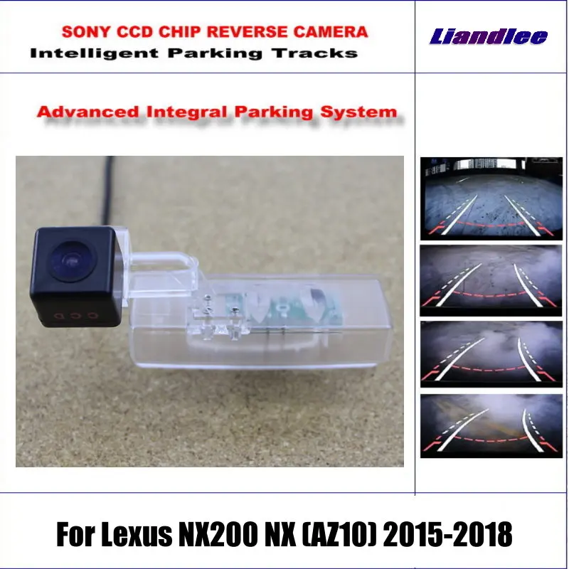 

For Lexus NX200/NX (AZ10) 2015-2018 Auto Reverse Camera Rear View Backup Dynamic Guidance Tracks Intelligentized CAM