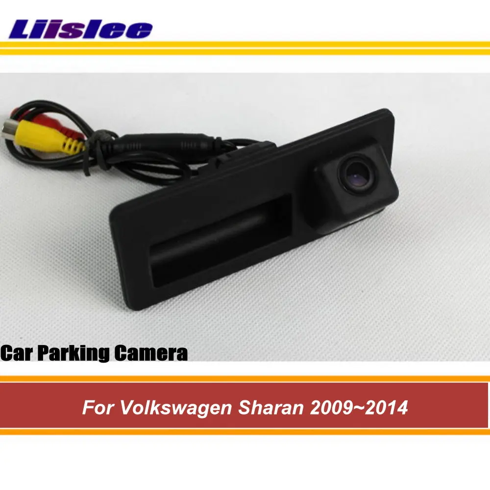 For VW Sharan 2009 2010 2012 2013 2014 Auto Back Door Trunk Handle Reverse Rear Camera Integrated Car System CAM HD CCD 1/3