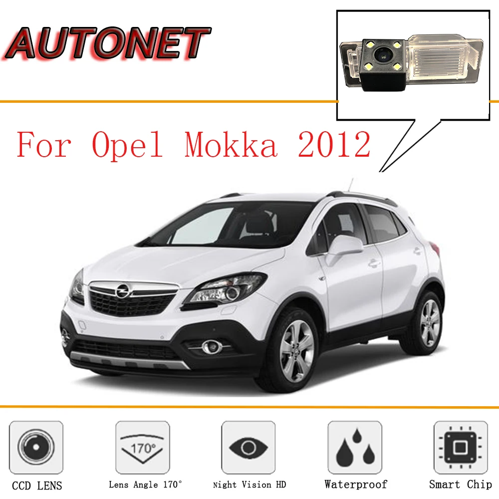 

Камера заднего вида AUTONET для Opel Mokka 2012 ~ 2019/ночное видение/ПЗС/камера заднего вида/резервная камера/камера на номерной знак