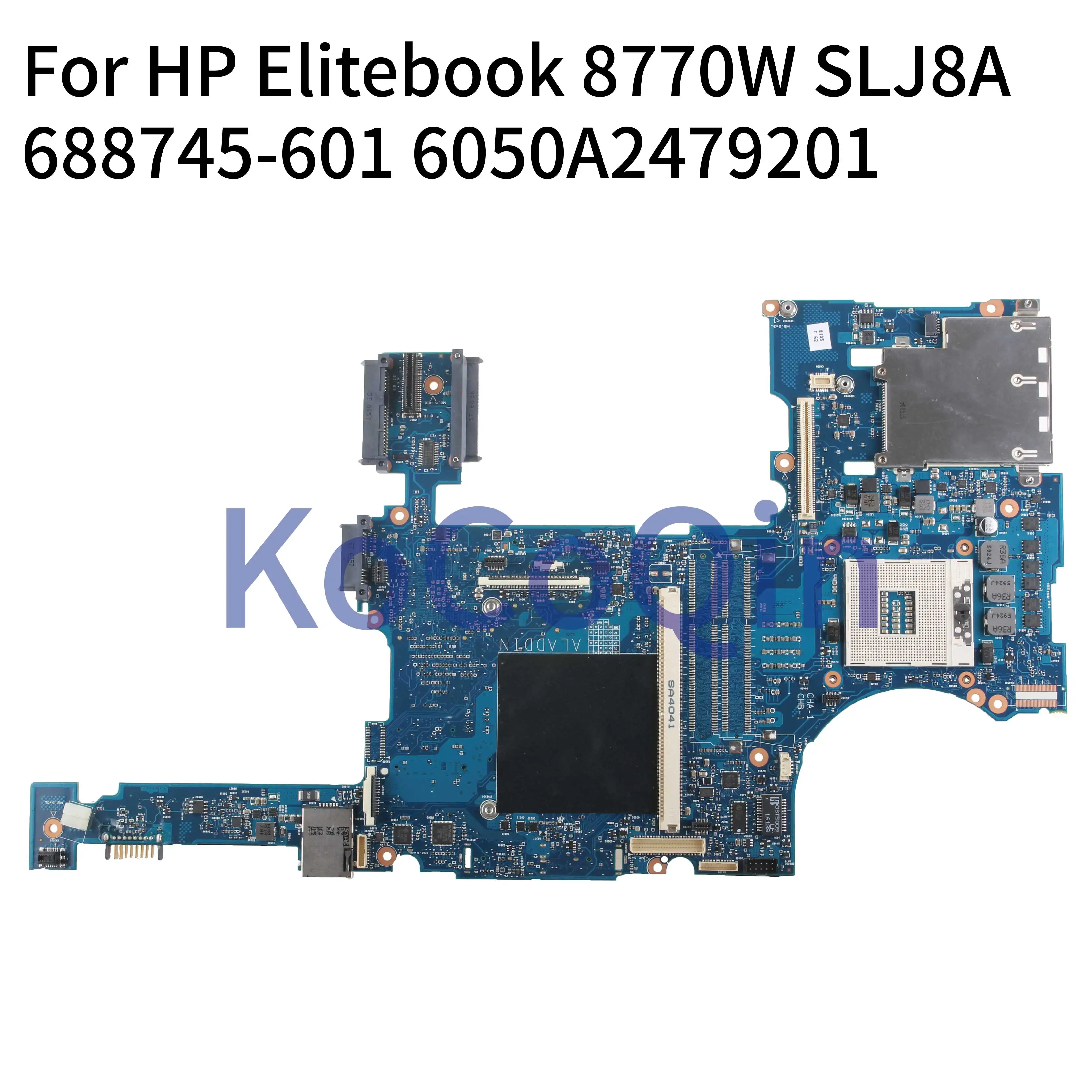 

Материнская плата KoCoQin для ноутбука HP Elitebook 8770 Вт, материнская плата 688745-001 688745-601 6050A2479201 QM77