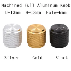 1PC 13x13mm Mini Solid Full Aluminum knob Button for Guitar AMP Effect Pedal Cabinet 6mm Shaft Hole Silver Black Gold