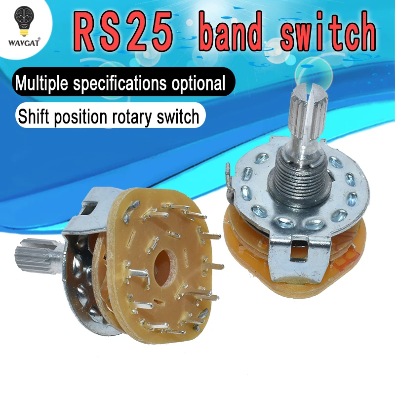 RS25 Band switch Shaft Panel Mount L=20mm 1P11T 2P4T 2P5T 2P6T 3P3T 3P4T 4P3T Rotary Switch Selector Band