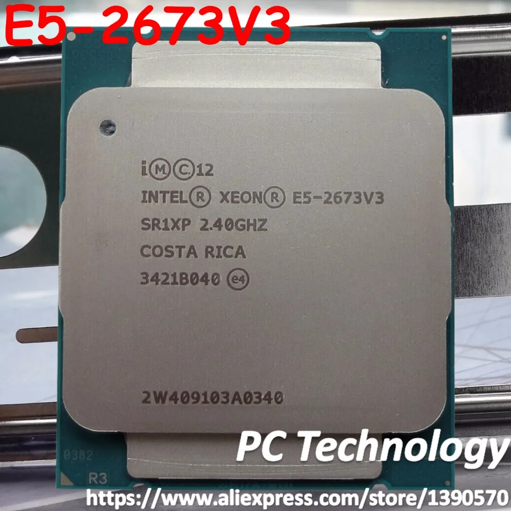 

Original Intel Xeon Official Version E5 2673V3 12-CORES PROCESSOR E5-2673V3 2.4GHZ 30MB E5-2673 V3 CPU E5 2673 V3 LGA2011-3