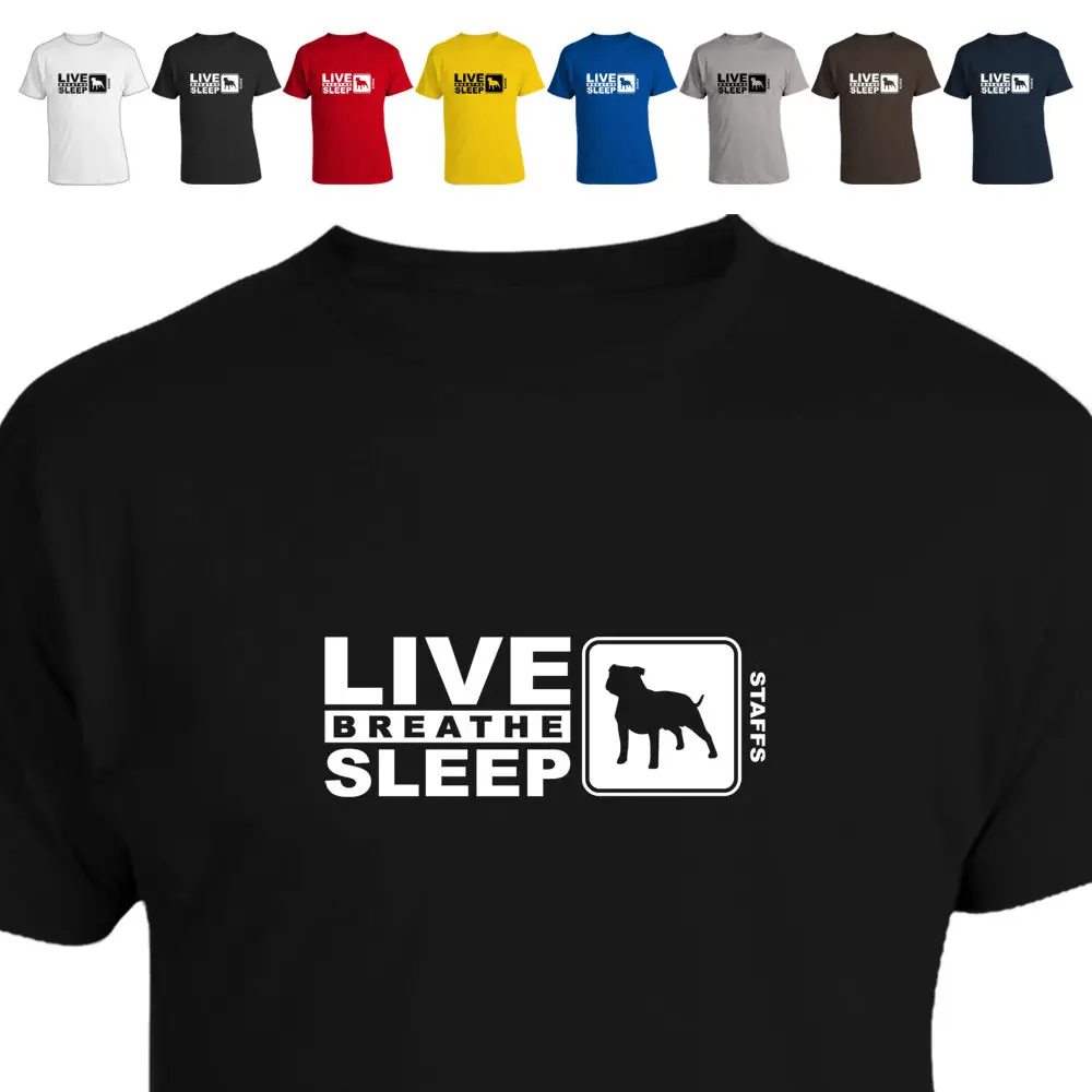 Men'S 2018 Summer New Style Tees Staffordshire Bull Terrier Dog Lover Gift T Shirt Eat Live Breathe Staffs 011T Shirt Company