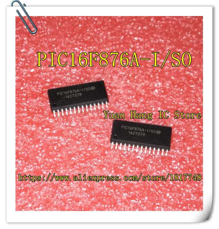 

10PCS/LOT PIC16F876A-I/SO PIC16F876A PIC16F876 16F876A 16F876 SOP28 MICROCHIP NEW