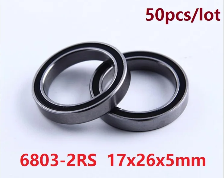 

50pcs/lot 6803RS 6803-2RS 6803 2RS RS ball bearing 17*26*5 Deep Groove Ball Bearing 17x26x5 mm